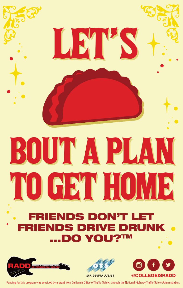RADD_Night's tweet photo. It's not #TacoTuesday  but it's almost #CincodeMayo  Remember to #PartySafe https://t.co/ZfDEJUWYsx