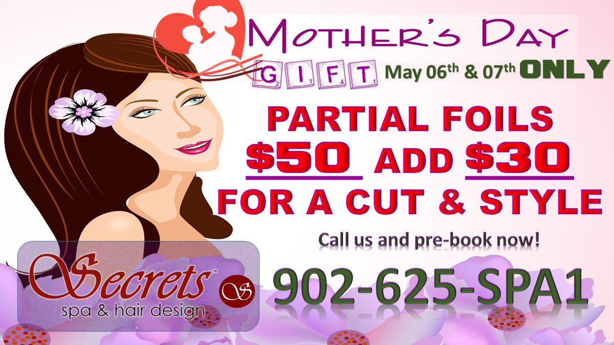 SSHairDesign's tweet image. Secrets Spa  wants to wish all the mothers and special  ladies in our lives an extra special Mother's Day!