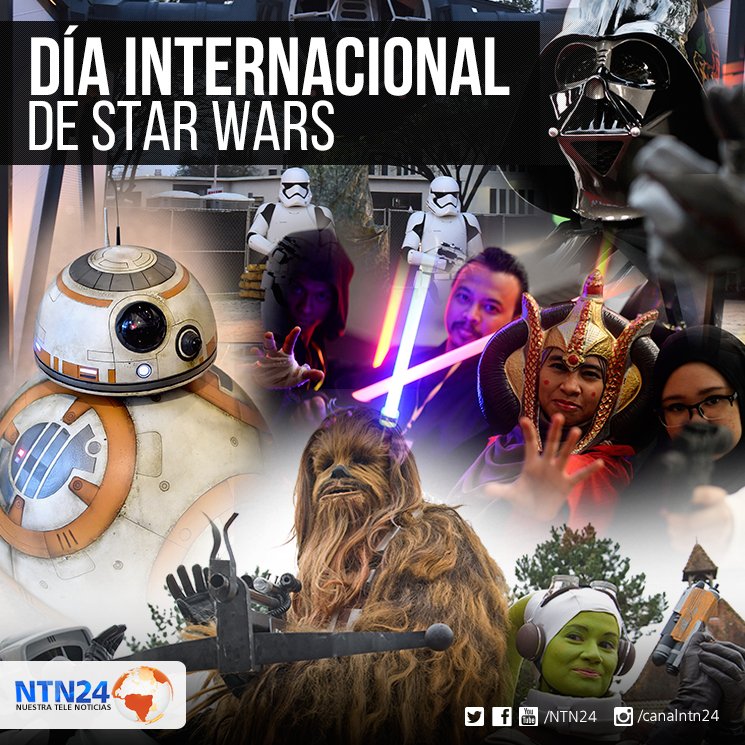 NTN24's tweet photo. ¿Sabe por qué este 4 de mayo se celebra el #StarWarsDay ? Aquí tiene la respuesta --> https://t.co/cpqnoAA9Y2 https://t.co/A90cQZQ4Fj