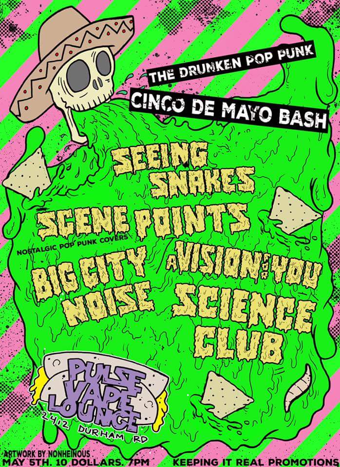 Seeing_Snakes's tweet photo. Drinko de Mayo in Bristol, PA tomorrow night w/ @scienceclubrock , Big City Noise, and more. #punk #CincoDeMayo https://t.co/o7pxhmbXz2