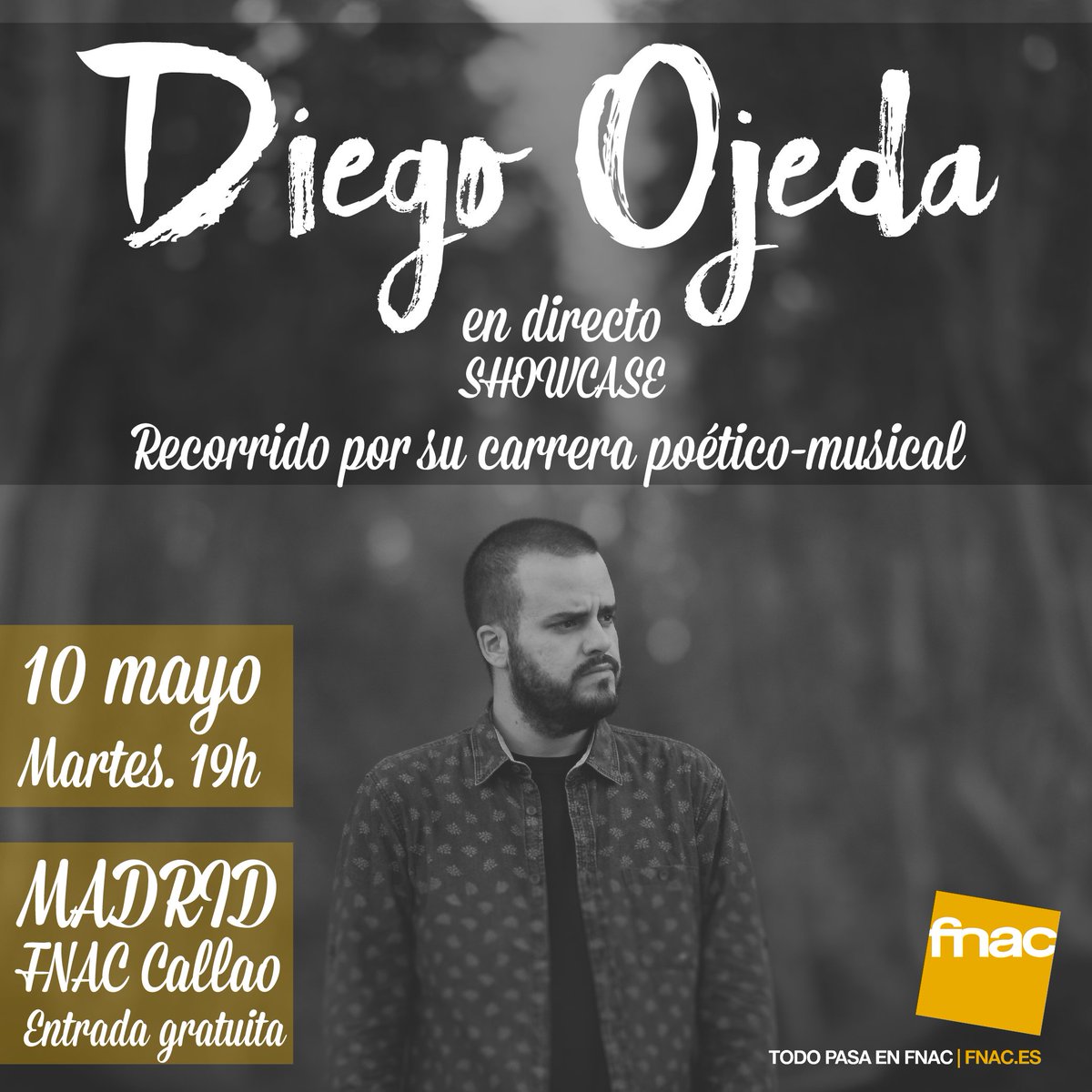diegoojeda85's tweet photo. Este martes va a pasar algo muy bonito en @Fnac_ESP. Habrá canciones, habrá poemas y muchas ganas de contaros... https://t.co/1UuOhiBJYi