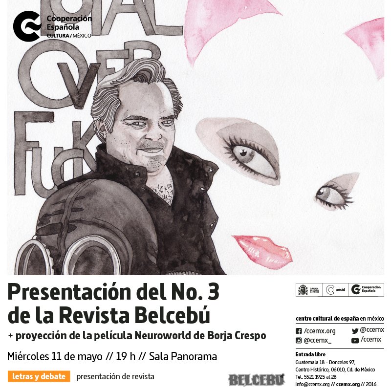ccemx's tweet photo. #Revistabelcebu presenta su tercer número. Además proyectamos Neuroworld de Borja Crespo (Es). Miércoles 11 de mayo https://t.co/WI0I564VDu