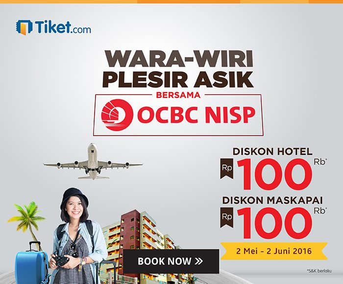 tiket's tweet photo. Diskon 200rbu tiket pesawat & hotel khusus Sobat Tiket pengguna OCBC NISP https://t.co/j9SQOtVlTd #TixPromo https://t.co/4RdUP87dXe