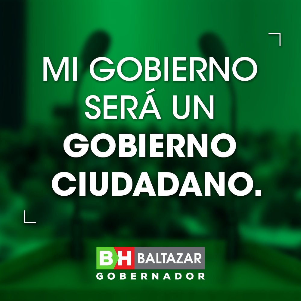 BaltazarxTam's tweet photo. "Mi gobierno será un gobierno ciudadano" #EstoyConBalta https://t.co/QnnXsSqaKe
