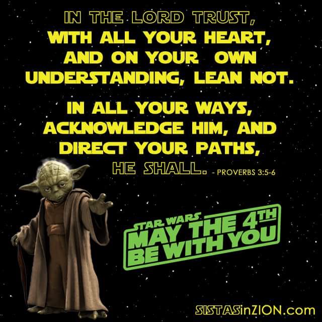 SISTASinZION's tweet photo. May the 4th be with you saints! #MayThe4thBeWithYou https://t.co/tKza7ytROp
