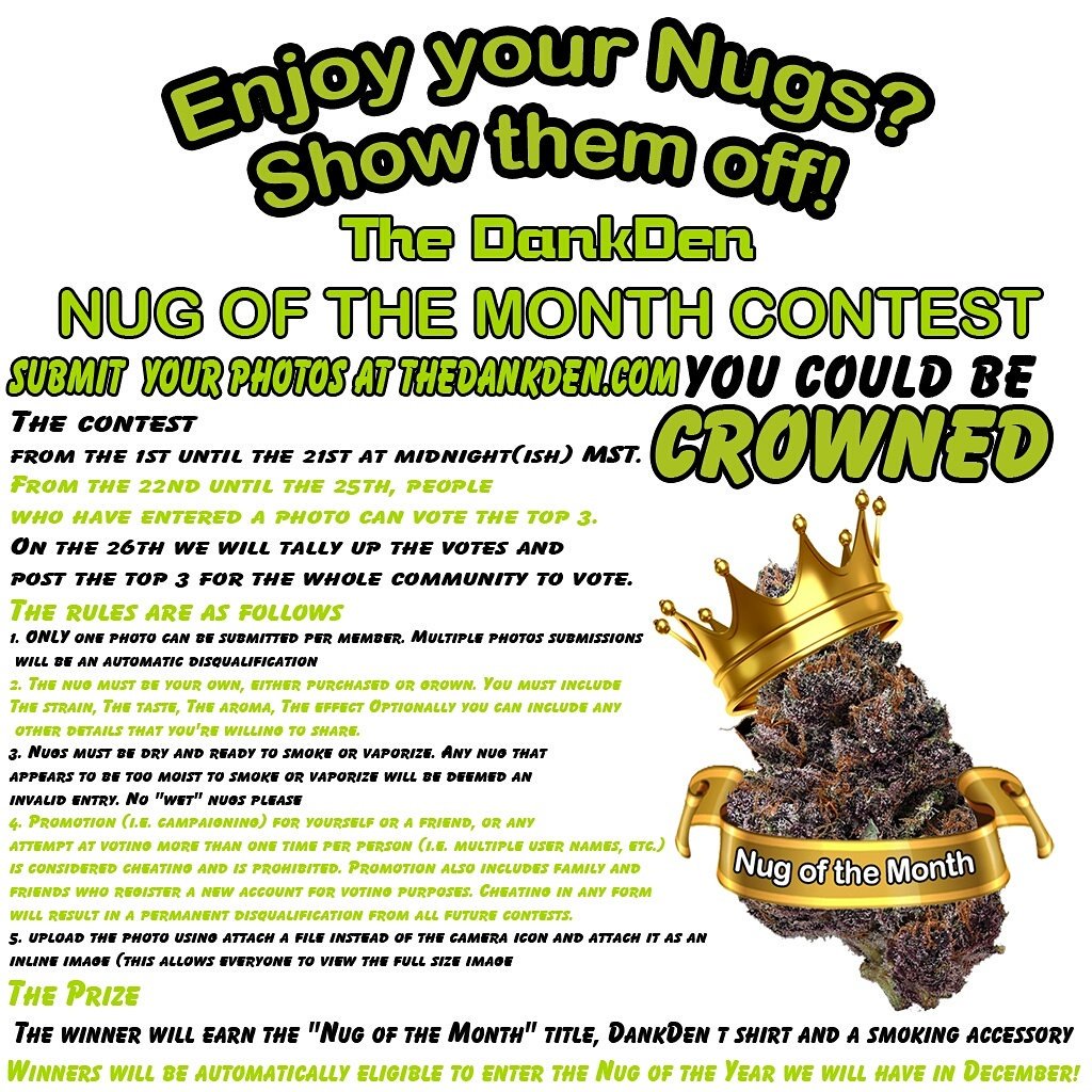 TheDankDen's tweet photo. Do your nugs have what it takes to be crowned nug of the month? Submit your photos https://t.co/h23iSQ3lTk #cannabis https://t.co/hR63FQxywh