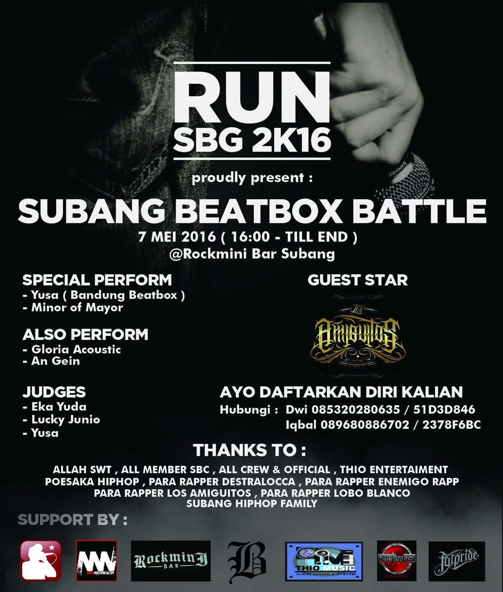 RUN SBG PRESENT SUBANG BEATBOX BATTLE 2K16

CC:<a href="/SubangBeatbox/">Subang Beatbox</a> <a href="/indobeatbox/">INDONESIA BEATBOX</a> <a href="/westjavabeatbox/">West Java Beatbox</a> @noisemultivocal
