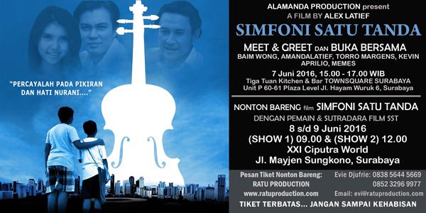 RatuProduction's tweet photo. Simfoni Satu Tanda, Meet &amp; Greet and NOBAR nya ( #CiputraWorld #Surabaya, 7 - 9 Juni 2016), tiket Evi 0838 5644 5669 https://t.co/o2aSbQPhF7