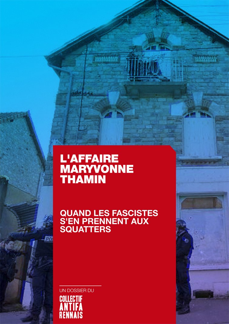 L’affaire Maryvonne Thamin : quand les fascistes s’en prennent aux squatters antifabzh.lautre.net/roazhon/2015/0…