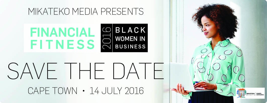 #Entrepreneurs - spread the word &amp; save the date for #FinancialFitness  #BlackFemaleEntrepreneurs  #MikatekoMedia