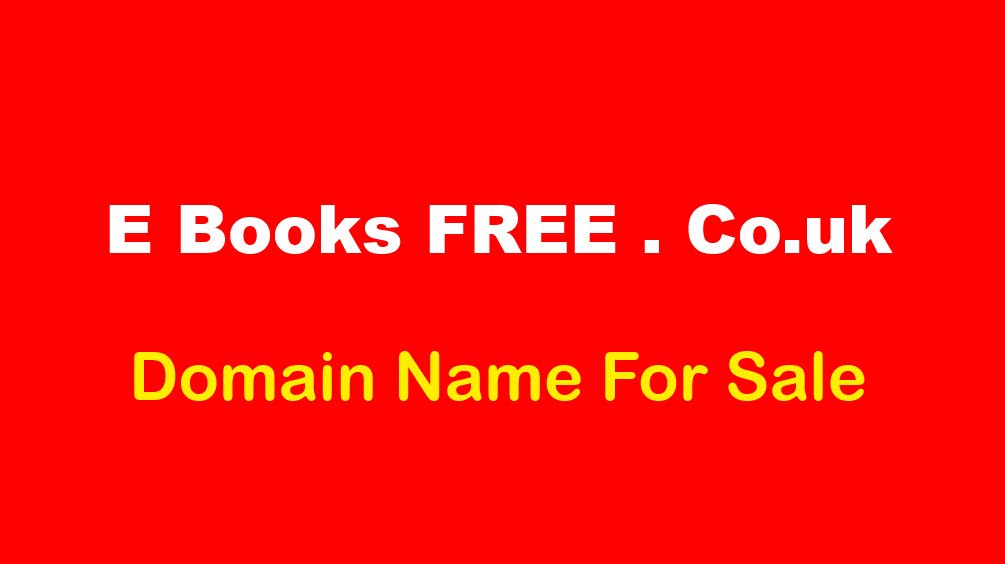 youtu.be/qdszKKq1Jts - E Books FREE .co.uk - Domain name for sale o/o £5,000.   #ebooksfree   #ebooks