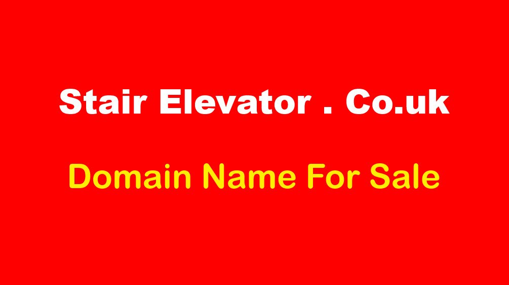 youtu.be/seu_1vtGm1o - Stair Elevator .co.uk - Domain name for sale o/o £5,000.  #stairelevator #stairlift