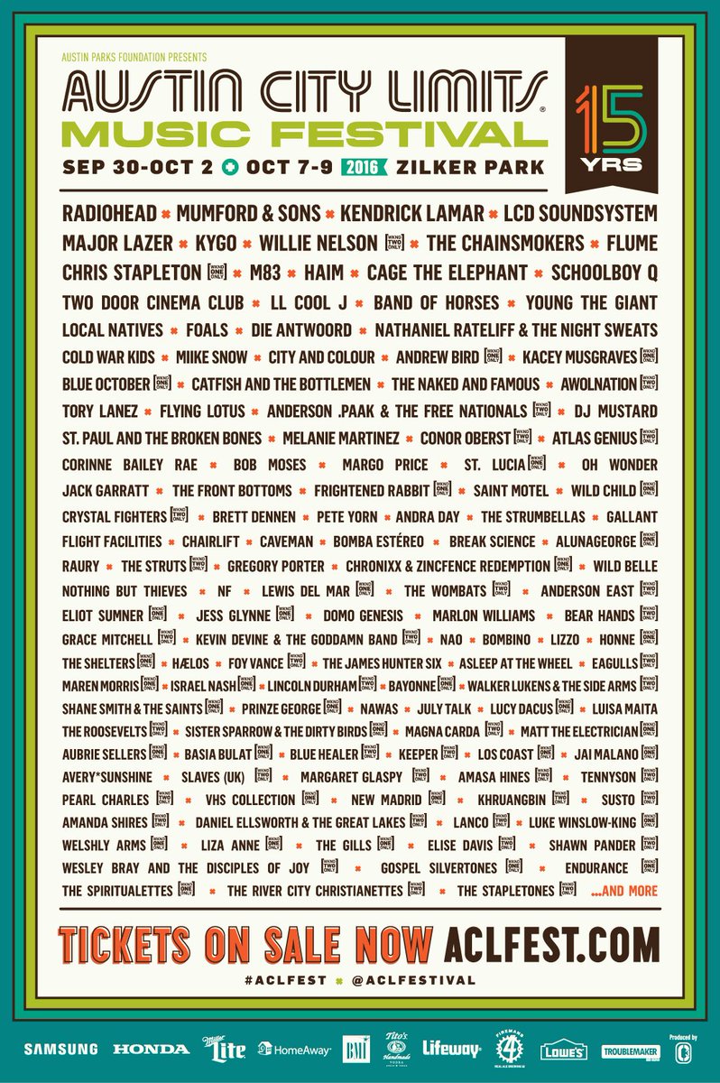 Acl Festival The Wait Is Over See Who S Performing For Aclfest S 15th Year 3 Day Tix On Sale At 10am T Co Eccril2zca