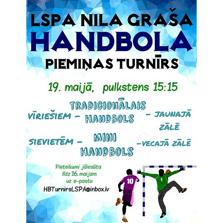LSPASportaklubs's tweet photo. Līdz 16.maijam LSPA studentu pieteikšanās Nila Graša piemiņas turnīram handbolā. 
https://t.co/oJaaExFBzH https://t.co/mluo2zGow8