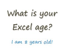swatilearner's tweet image. #VBAexpert ?! Let us know how old you are in #VBAExcel #ExcelAge.Pour in CV's @ swati.goyal@arrowsgroup.com #AGGJOBS