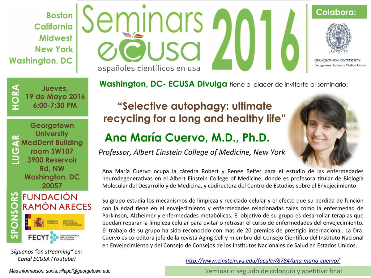 svillapol's tweet photo. Próximo Seminario #EcusaDC @comunidadECUSA Dr. Ana Maria Cuervo #autophagia #Aging @GUNeuro #Georgetown @gumedcenter https://t.co/UWUmUDlaON