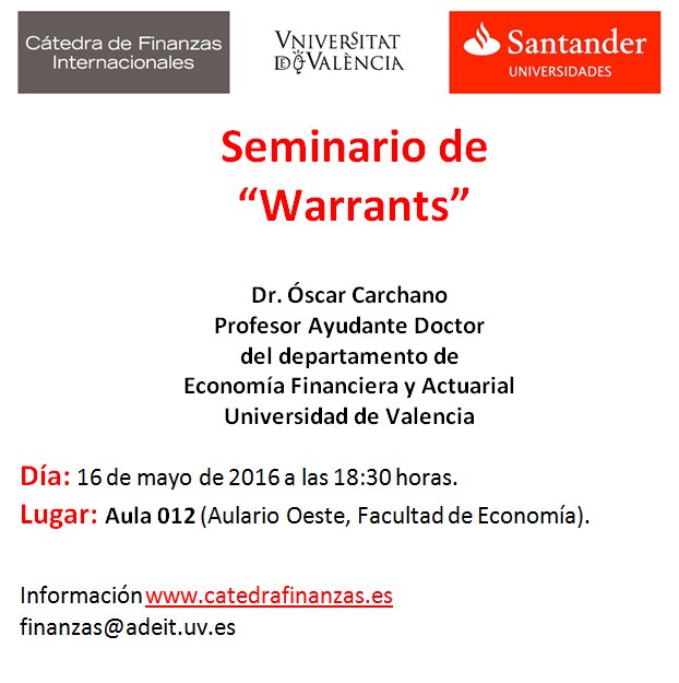 fdeconomiauv's tweet photo. El 16/05 tindrà lloc el seminari de #Warrans. Organitza CFI @bancosantander Més informació https://t.co/ssgp2Mst5Z https://t.co/gHuzeuH4qU