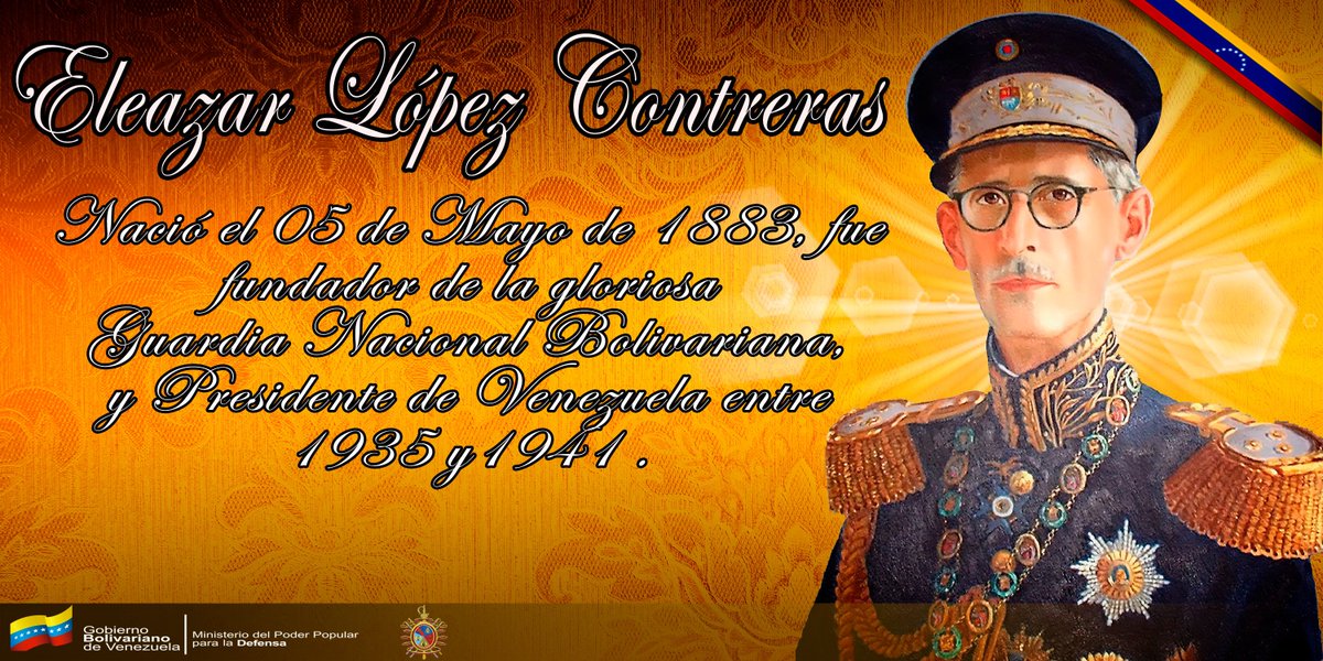 PrensaFANB's tweet photo. El G/J Eleazar López Contreras, fue un líder Militar y Político que fortaleció a Venezuela con la creación de la GNB https://t.co/3HkxAUPapa