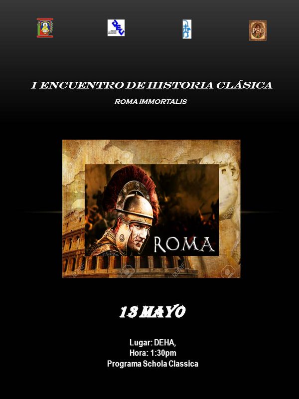 El #DEHA - #UCLA los invita al I Encuentro de historia clásica, el próximo 18 de mayo