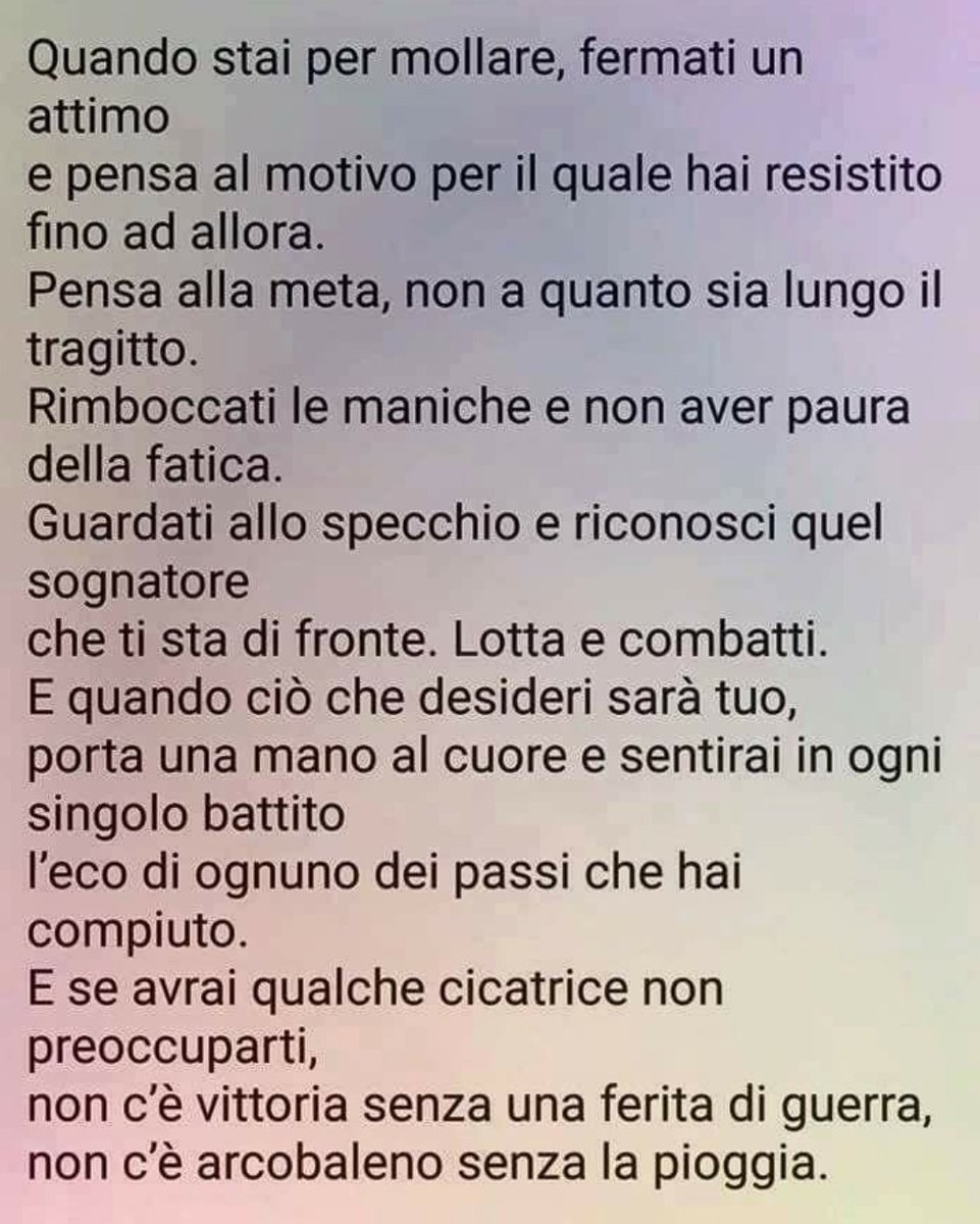 Perché non c'è arcobaleno senza pioggia.. .