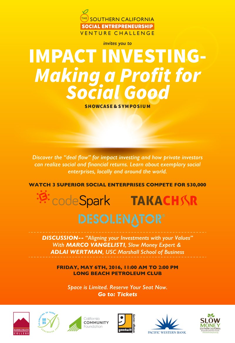 SlowMoneySoCal's tweet photo. Tomorrow, featuring the finalists of the social #entrepreneurship challenge! Don't miss out! #socent https://t.co/oFaqiIcLlT