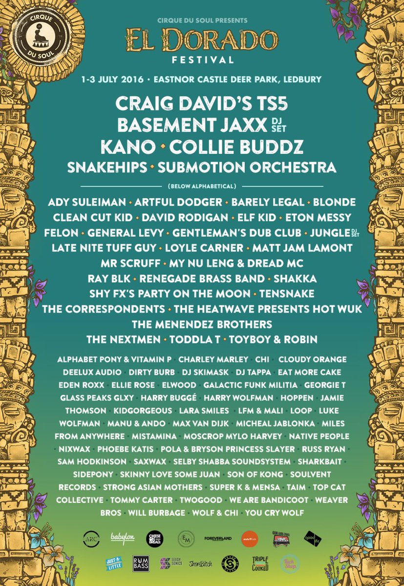 TopCatCo's tweet image. Really looking forward to playing  @Cirque_Du_Soul's El Dorado festival! Peep the line-up below, inc. @CraigDavid!!