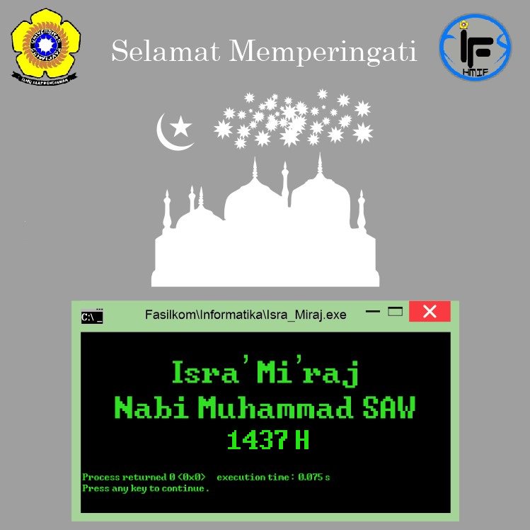 HMIFUnsri's tweet photo. "Dalam hidup ini, anda adalah seorang petualang yang sedang dalam perjalanan"
-Hadist Ibnu Umar RA

Isra Miraj 1437H https://t.co/U5zxQpYTBr