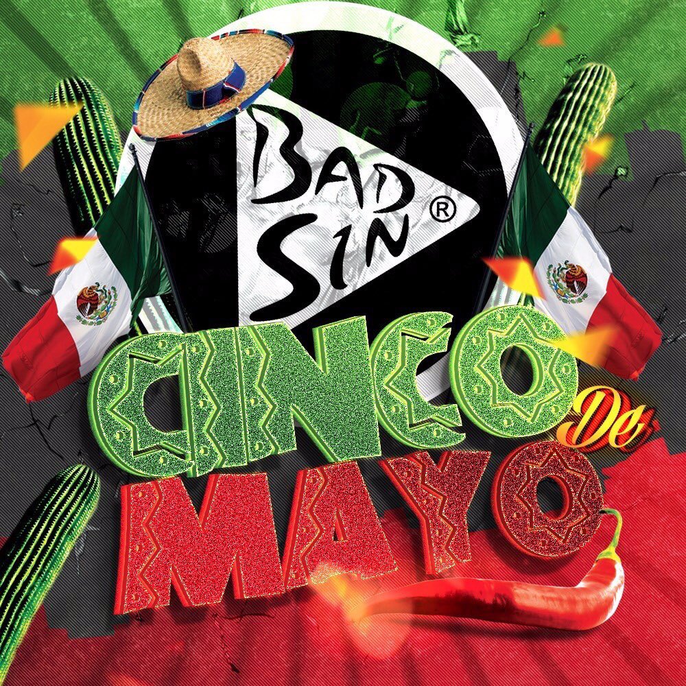 BadSin_NY's tweet photo. Badsin te decea un Feliz #CincoDeMayo #badsin https://t.co/xeJc09Nxf7