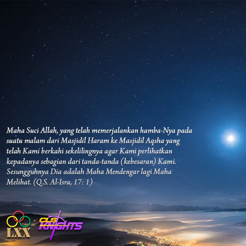 clsknights's tweet photo. Selamat merayakan Isra Mi'raj Nabi Muhammad SAW 1437 H.
#CLSKnights #BEL1EVE #Wani #FightKnights #expectB1G https://t.co/OMTQRccQiq