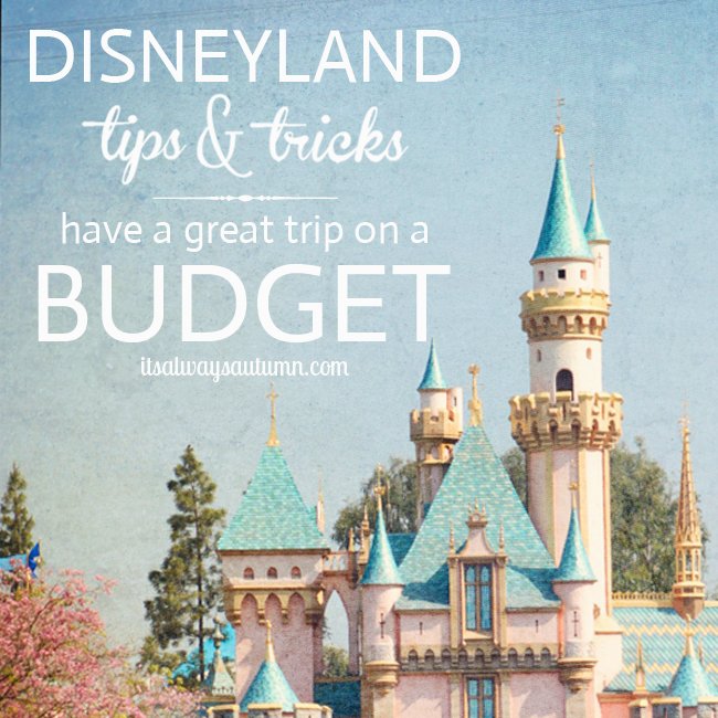 CraftsWeekly's tweet photo. disneyland tips&amp;tricks: Disneyland on a budget - It's Always Autumn - https://t.co/wv2lvnM6Mz https://t.co/Cb119sNrX7