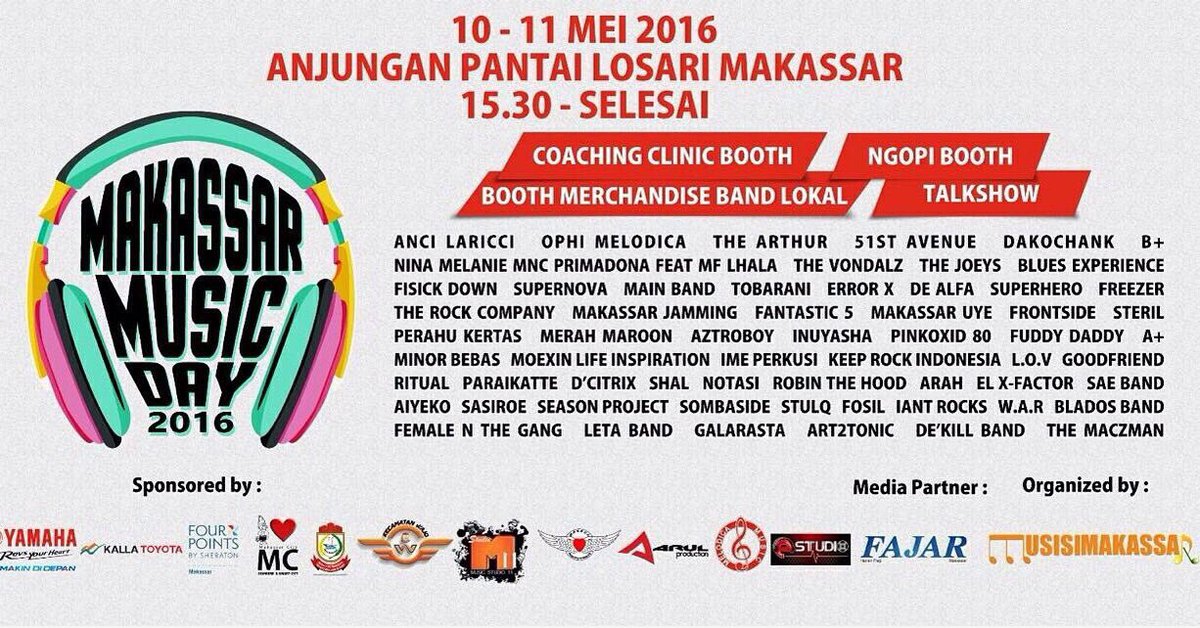 Makassar Music Day 2016
10-11 Mei 2016