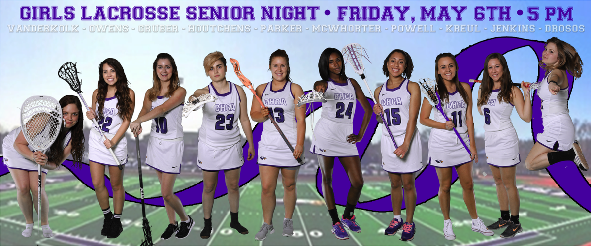 CHCA_Eagles's tweet image. girls' lacrosse senior night is @ 5 pm tonight @GoCHCA