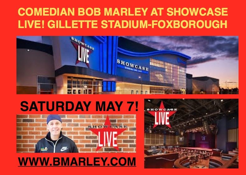 bobmarleycomedy's tweet photo. Massachusetts! I'm @Showcase_Live Gillette Stadium-Foxborough! This Saturday May 7!
https://t.co/4Nocf7d5dM https://t.co/h0wK5NT0aR