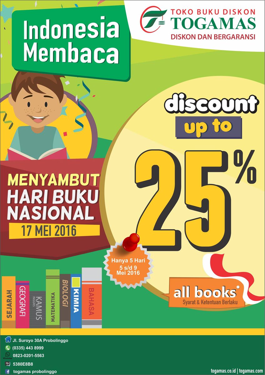 Menyambut Hari Buku Nasional, diskon 25% bagi semua jenis buku di Togamas Probolinggo. #IndonesiaMembaca