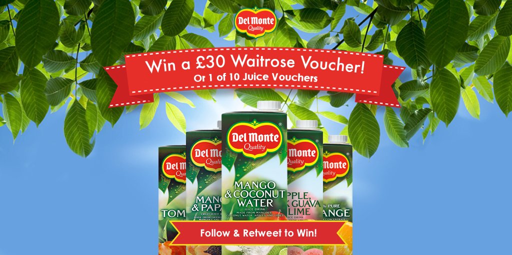 Remember to Follow &amp; RT to Win a £30 Waitrose Gift Card or 1 of 10 Del Monte juice vouchers. Closes 31st May