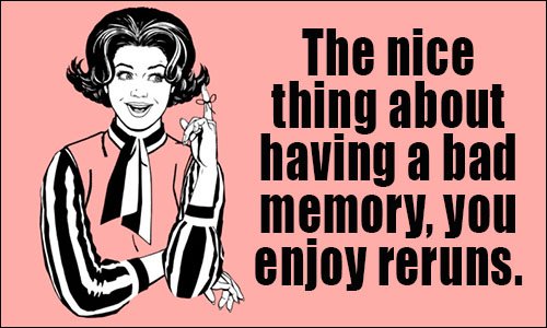 QuotesNotable's tweet photo. The nice thing about having a bad memory ...
https://t.co/vR0uddHZOe
#badmemory #memory #memoryquotes https://t.co/Y6kJdSAAS9