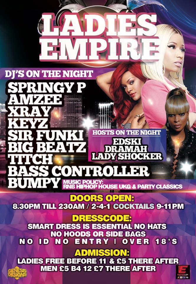 EMPIRE_LDN's tweet photo. Brand new monthly event
💋LADIES EMPIRE💋
Feat..
@DJSPRINGYP 
@djamzee 
@DJXRAY77 
@djkeyz 
@SirFunki 
@djbigbeatz1 https://t.co/0GUzkyQUI8