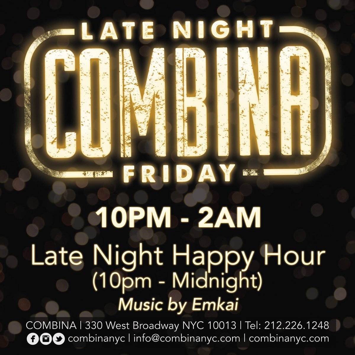 CombinaNYC's tweet photo. Late Night Happy Hour Tonight! #Music #cocktails #happyhour #nycnightlife #soho https://t.co/g7cwOG2u07