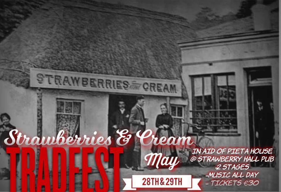 Strawberries &amp; Cream TradFest <a href="/TheStrawHall/">Strawberry Hall</a> May 28-29 In Aid <a href="/PietaHouse/">Pieta</a> facebook.com/events/1732931… #Dublin #IrishMusic