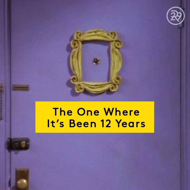 12 years ago today the last episode of 'Friends' aired (and we still tear up thinking about it)