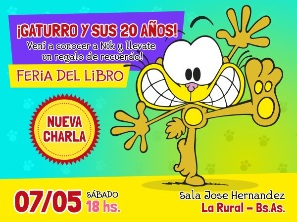 #Gaturro sigue festejando sus 20 años en la <a href="/ferialibro/">Feria del Libro</a>! Mañana una nueva charla a las 18 en la Sala José Hernández