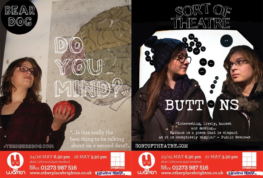 Im doing 2 (2?!) shows next week <a href="/WarrenTheatre/">warrentheatre</a> #Buttons is 23/25/27th #DoYouMind is 24/26/28th <a href="/brightonfringe/">Brighton Fringe</a>