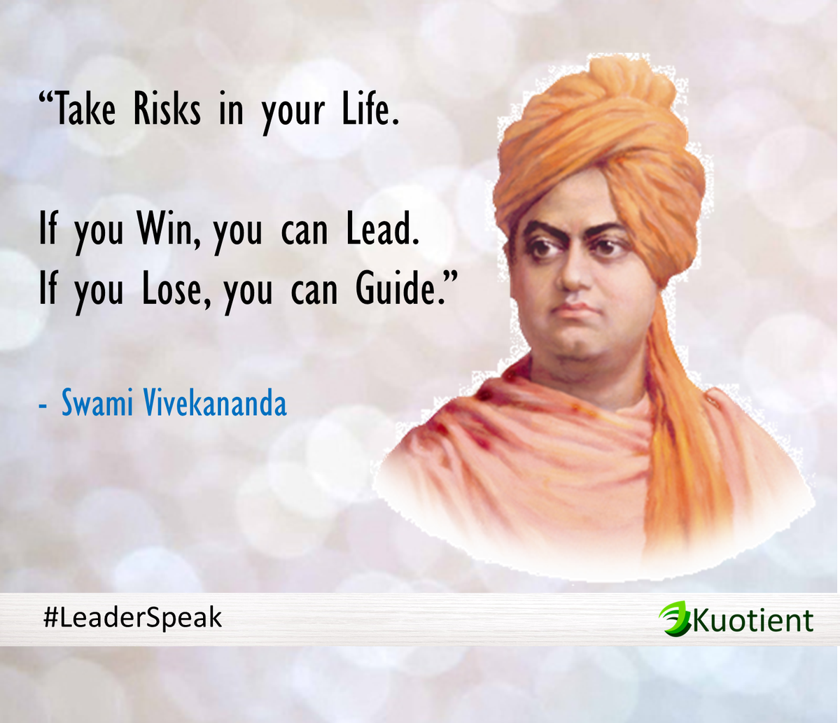 KuotientOnline's tweet photo. Don't just exist, Live!

#SwamiVivekananda #LeaderSpeak #leadership https://t.co/n3VRglhHlo