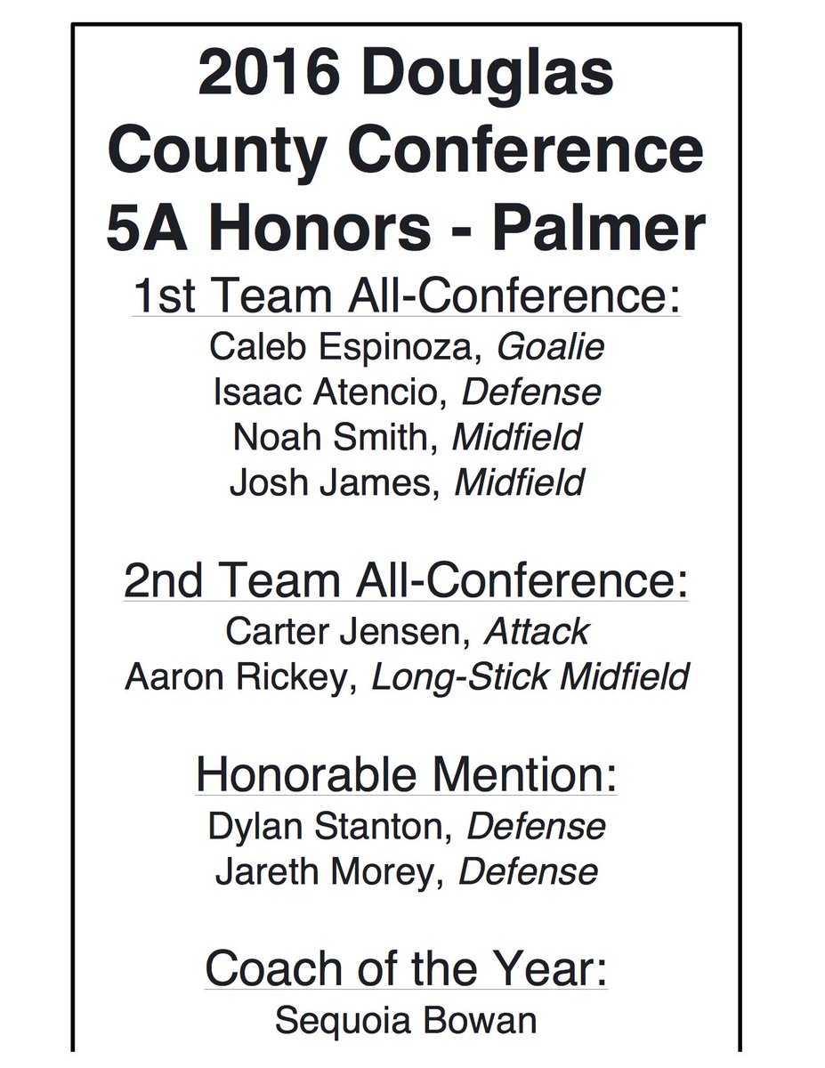Douglas County Conference Honors - Palmer Lacrosse GREAT SEASON! <a href="/terrorathletics/">Palmer Athletics</a> <a href="/COlaxscores/">COLaxScores</a> <a href="/CHSAA/">CHSAA</a> <a href="/gazettepreps/">Gazette Preps</a>