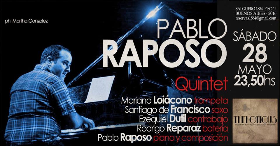 valett2013's tweet photo. Para ir agendando. #28M #Raposo #Dutil #Reparaz @LMarianotrumpet y @Santijazz en @ClubThelonious #Jazz @itsjazzmusic https://t.co/zWsIWsm3jo