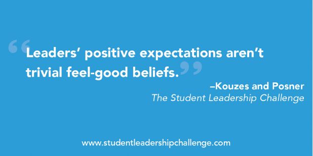 Student_Leaders's tweet photo. "Leaders' positive expectations aren't trivial feel-good beliefs." —@KouzesPosner #leadership https://t.co/uXj3yt0GjV