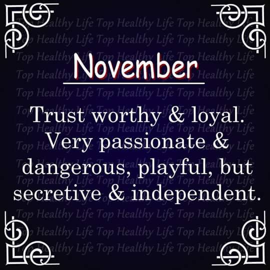 This is so me.
#NovemberBabe 😂