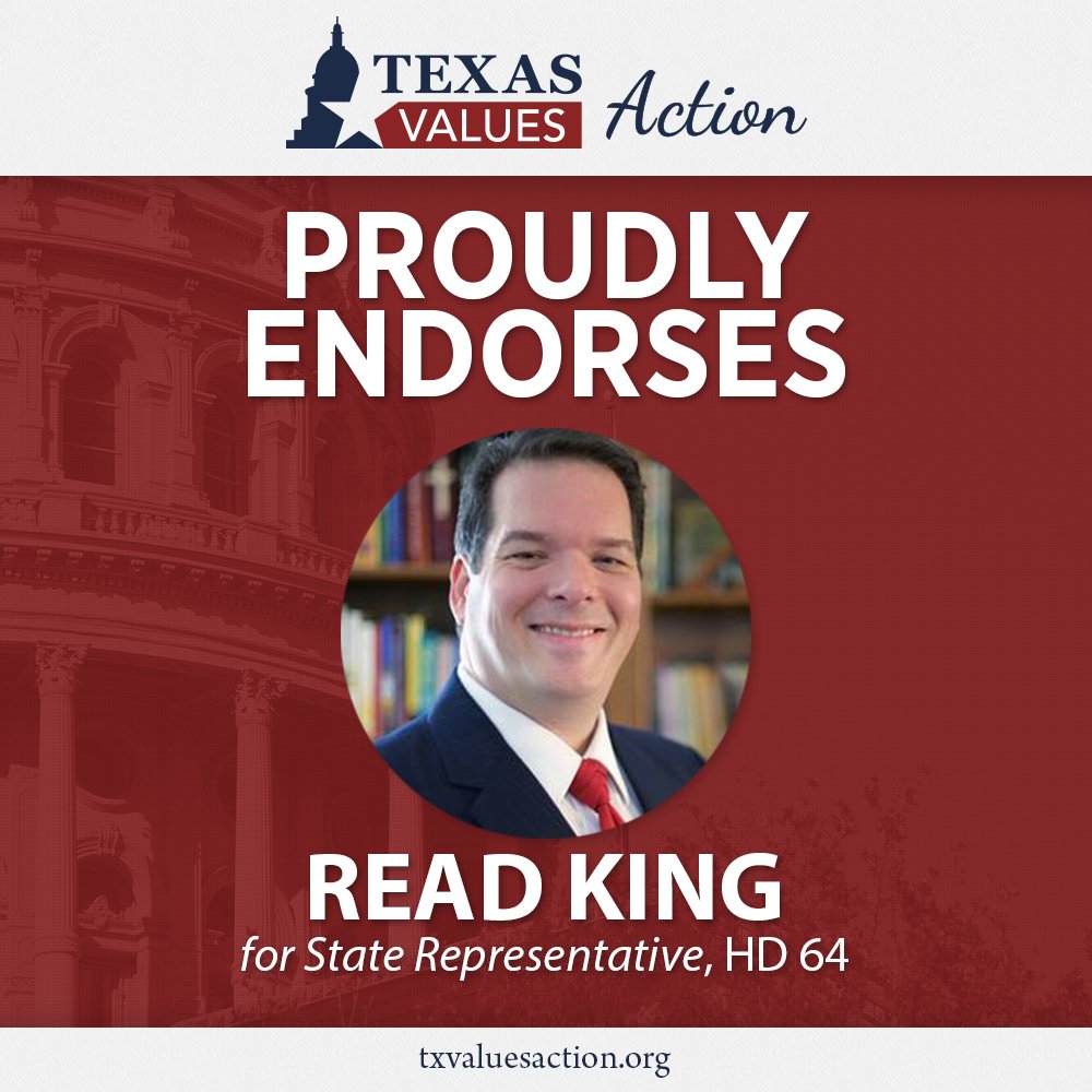 TxValuesAction's tweet photo. We proudly endorse @ReadKingTX for State Rep in HD 64! Early voting ends tomorrow! #txlege https://t.co/fibxuuT75U https://t.co/aBJRTbttfq