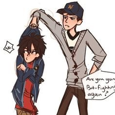 " no , I'm not going not fighting " lying *