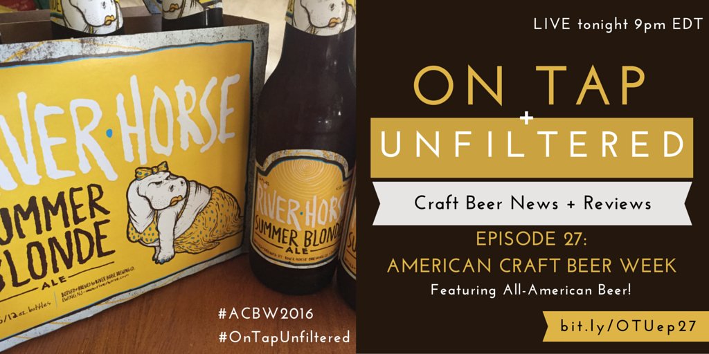 OnTapUnfiltered's tweet photo. We're back tonight celebrating American #CraftBeer Week! Come raise a glass w/ us! https://t.co/UU7n48Wt48 #ACBW2016 https://t.co/pZ5hU3KeAf